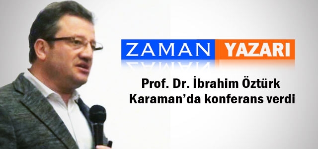 Prof. Dr. İbrahim Öztürk Karaman’da konferans verdi