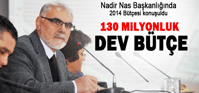 Belediyeden 130 Milyonluk Dev Bütçe