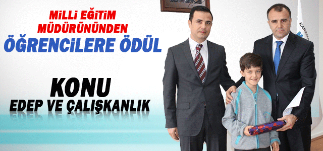 Milli Eğitim Müdüründen Öğrencilere Ödül