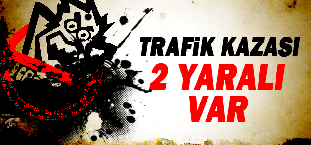 Karamanʹda Trafik Kazası: 2 Yaralı