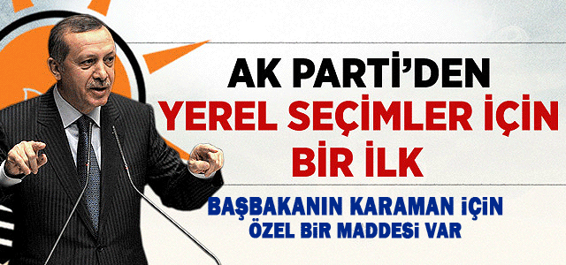 AK Partiʹnin seçim beyannemesinde Karaman için özel madde