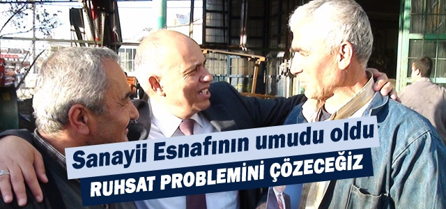 Çalışkan; Yasal Zemin Oluşunca Ruhsat Problemini Çözeceğiz