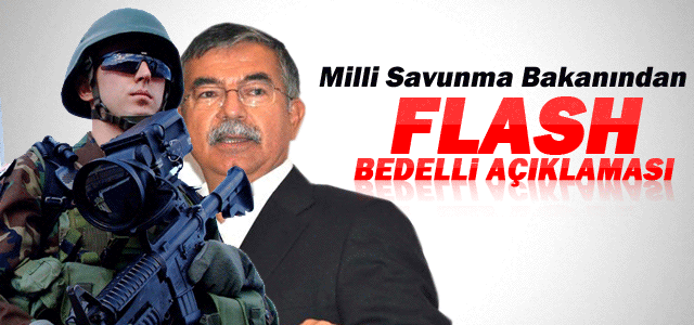 Bakanʹdan flaş bedelli açıklaması!