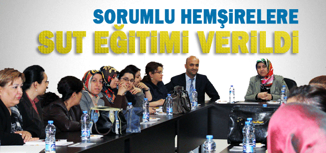 Servis Sorumlu Hemşirelerine Sut Eğitimi Verildi