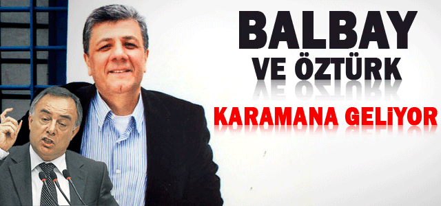 Mustafa Balbay Karamana Geliyor