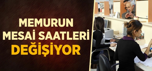 Memurun Mesai Saatleri Değişiyor