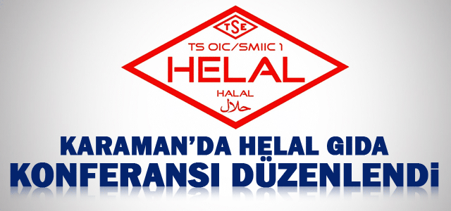 Karamanʹda "Helal Gıda" Konferansı