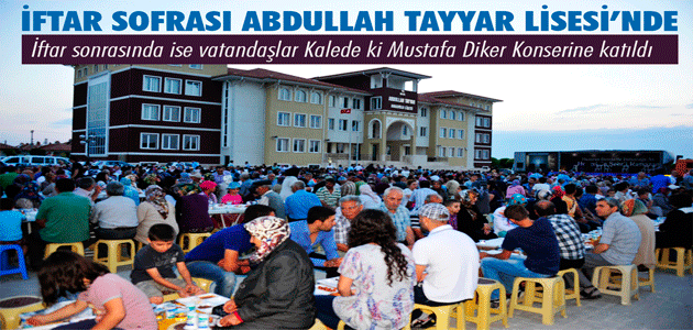 İftar Sofrası Abdullah Tayyar Lisesi’nde