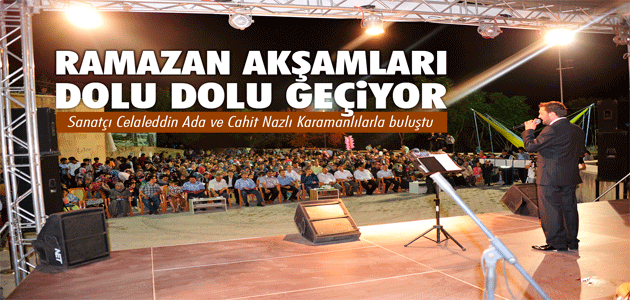 Ramazan Akşamları Dolu Dolu Geçiyor