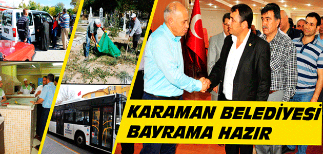 Karaman Belediyesi Bayrama Hazır