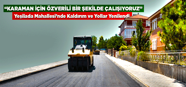 Yeşilada Mahallesi’nde Kaldırım ve Yollar Yenilendi