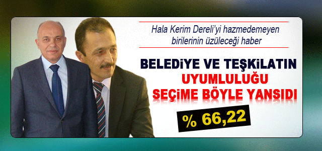 Teşkilat ve Belediyenin birliği başarıyı getirdi