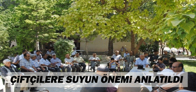 Çiftçilere Suyun Önemi Anlatıldı