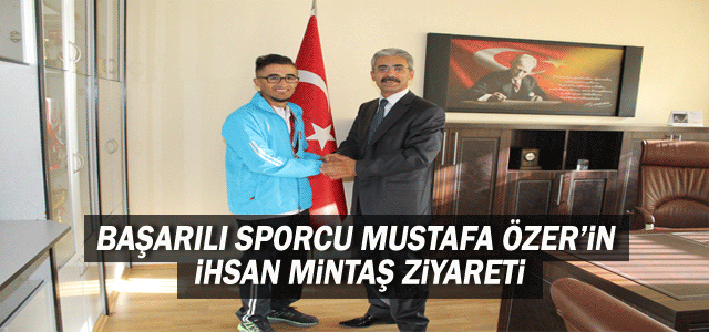 Başarılı Sporcudan Mintaş’a Ziyaret