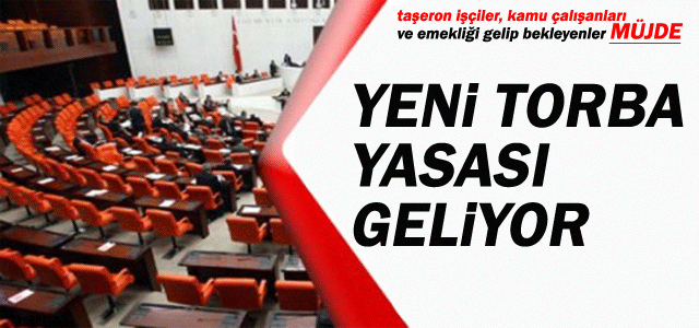 Yeni torba yasası kimlerin yüzünü güldürecek ?