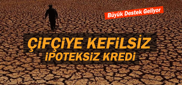 Çiftçiye merhem olacak destek geliyor