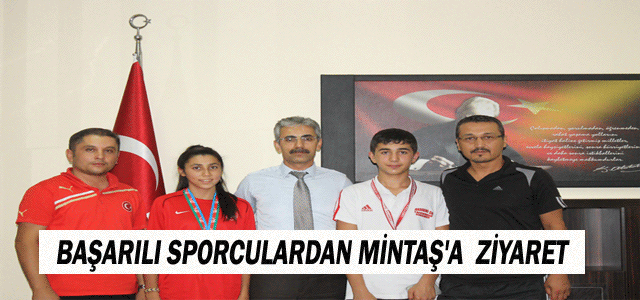 Başarılı Sporculardan Mintaşʹa Anlamlı Ziyaret