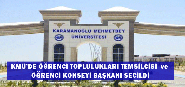 Kmü’de Öğrenci Toplulukları Temsilcisi Ve Kmü, Öğrenci Konseyi Başkanını Seçti‏