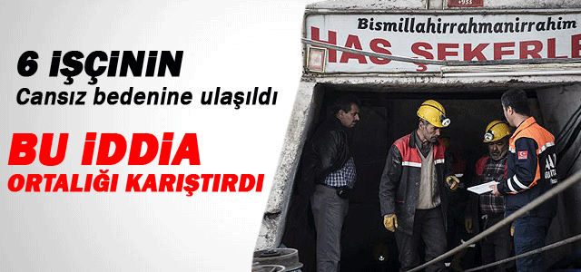 6 işçinin cesedi bulundu