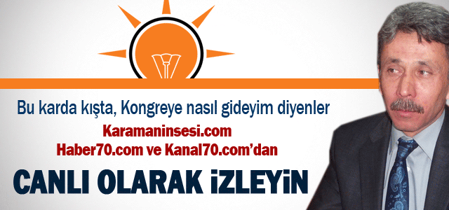 AK Parti Kongresini Canlı Yayında İzleyin