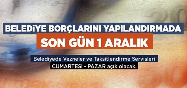 Borçlarınızı Yapılandırmakta Geç Kalmayın