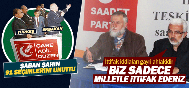 Saadet Partisi İttifak haberlerini yalanladı