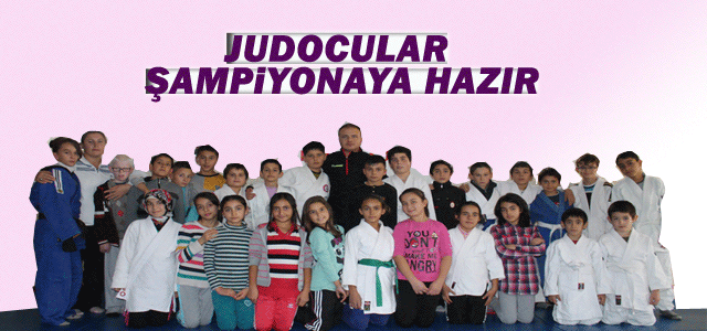 Judocular Şampiyonaya Hazır