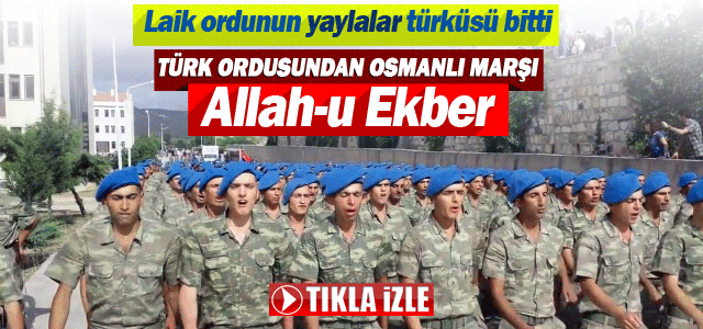 Türk Askerinden Osmanlı ordu marşı