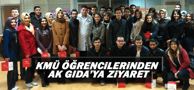 Kmü Öğrencilerinden Ak Gıda’ya Ziyaret