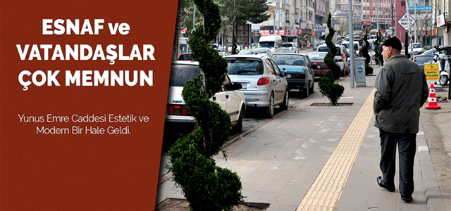 Yunus Emre Caddesi Estetik ve Modern Bir Hale Geldi