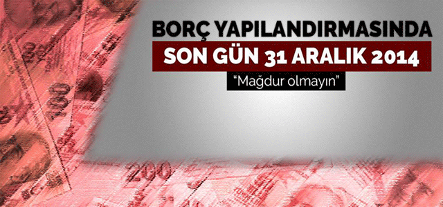 Yapılandırmada Son Gün 31 Aralık