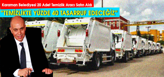 Temizlikte Yüzde 40 Tasarruf Edeceğiz