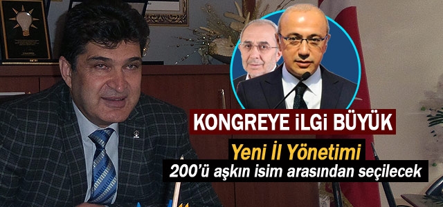 Ak Parti kongresine büyük ilgi var