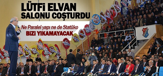 Lütfi Elvan, Kongreyi coşturdu