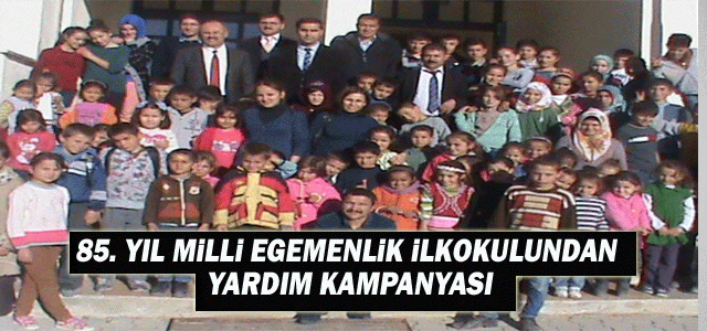 85. Yıl Milli Egemenlik İlkokulundan Yardım Kampanyası