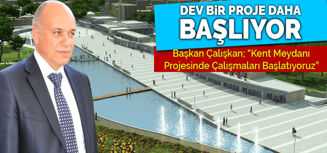 Dev Bir Proje Daha Başlıyor