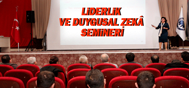 Kmü’de Liderlik Ve Duygusal Zekâ Semineri