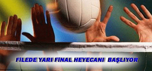 Filede Yarı Final Heyecanı Karaman’da Başlıyor