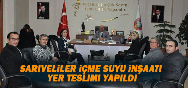 Sarıveliler İçme Suyu İnşaatı Yer Teslimi Yapıldı