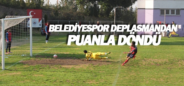 Belediyespor Deplasmandan Puanla Döndü