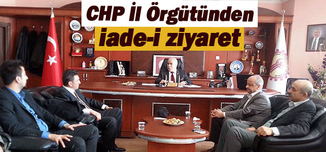 CHP İl Örgütü Esnaf Odaları Birliğine iade-i ziyarette bulundu.