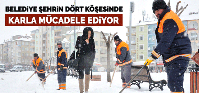 Belediye Şehrin Dört Köşesinde Karla Mücadele Ediyor