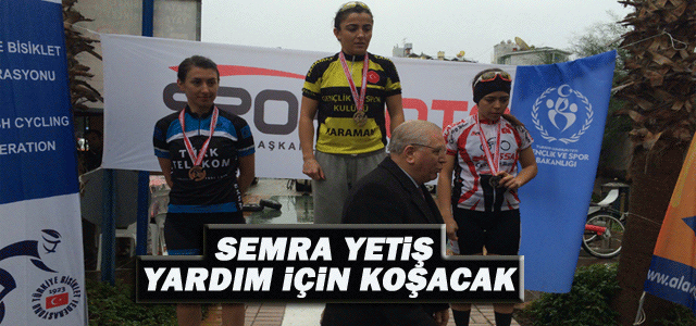 Semra Yetiş Yardım İçin Koşacak