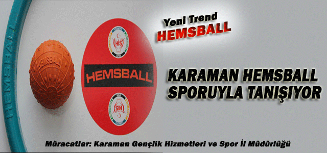 Karaman  Hemsball sporuyla tanışıyor