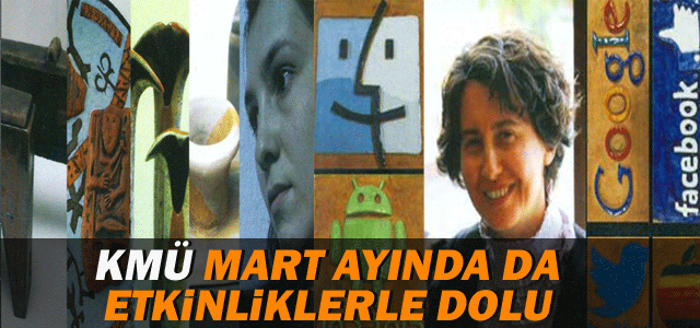 Kmü Mart Ayına Dolu Dolu Giriyor