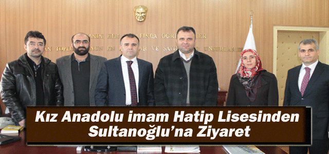 Kız Anadolu İmam Hatip Lisesinden Ziyaret