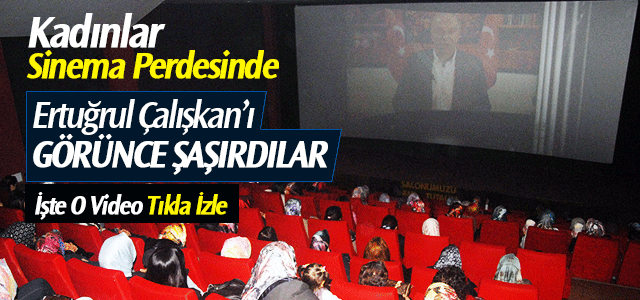 Belediyenin Sinema Etkinliğine Bayanlardan Yoğun İlgi