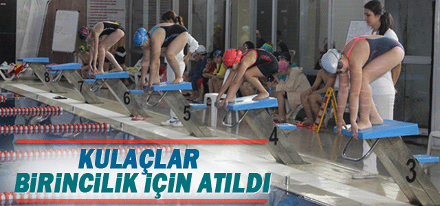 Kulaçlar Birincilik İçin Atıldı