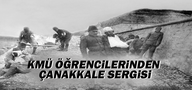 Kmü Öğrencilerinden Çanakkale Sergisi