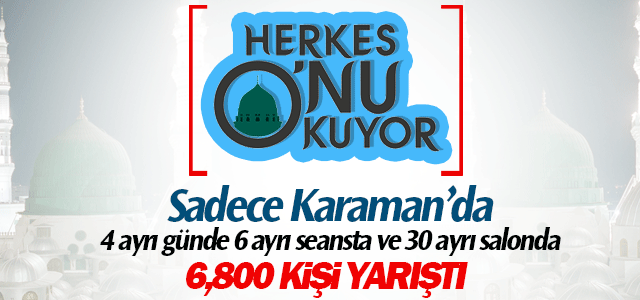 Herkes Oʹnu (s.a.s)  Daha İyi Tanımak İçin Yarıştı